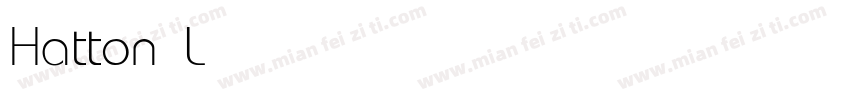 Hatton Light字体转换